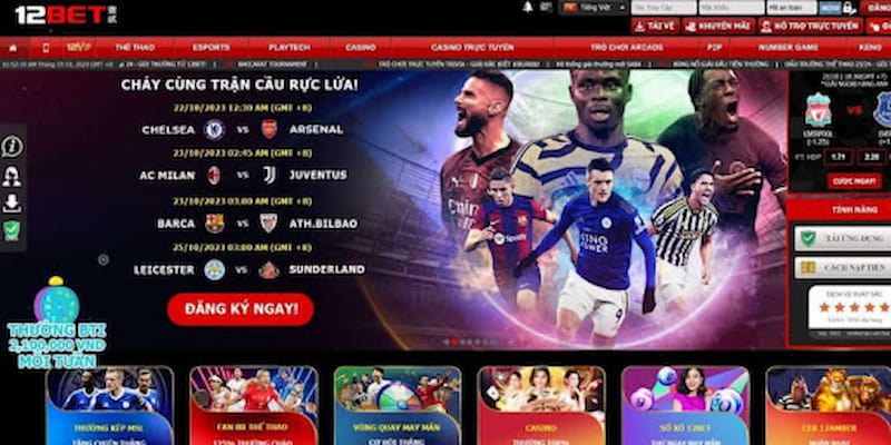 Các sản phẩm cá cược tại 12Bet