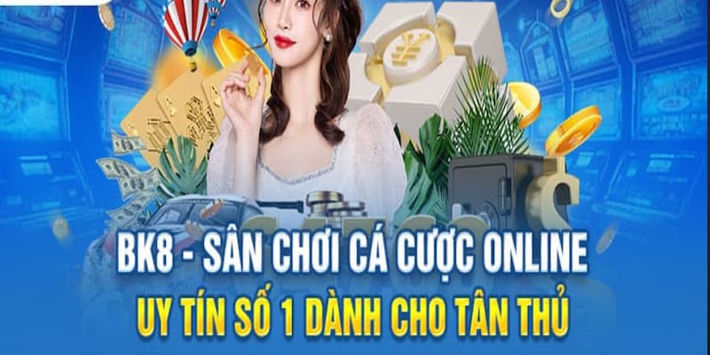 BK8 tặng 68k