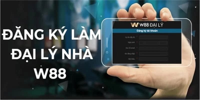 Đại lý W88 Tiếp cận ưu đãi riêng biệt